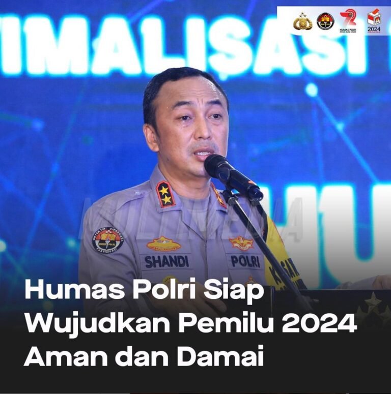 Humas Polri Siap Wujudkan Pemilu 2024 Aman dan Damai