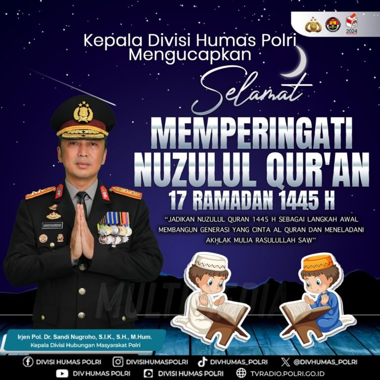 Jadikan Nuzulul Quran 1445 H Sebagai Langkah Awal Membangun Generasi yang Cinta Al Quran dan Meneladani Akhlak Mulia Rasulullah SAW Jadikan Nuzulul Quran 1445 H Sebagai Langkah Awal Membangun Generasi yang Cinta Al Quran dan Meneladani Akhlak Mulia Rasulullah SAW