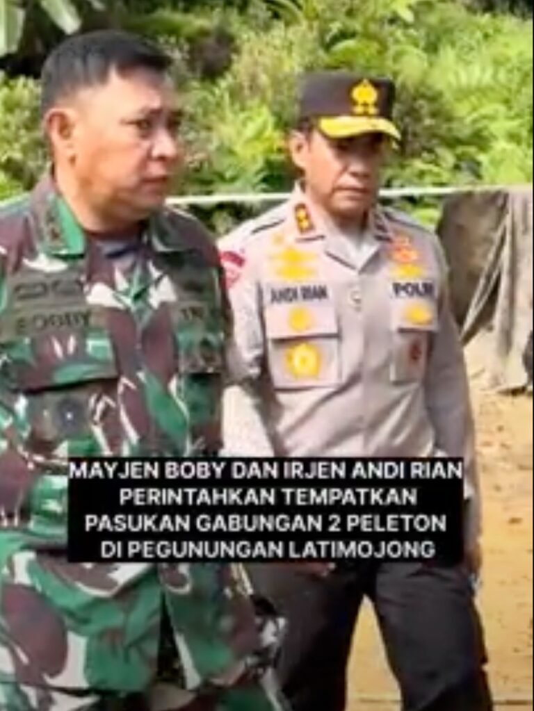 MAYJEN BOBY DAN IRJEN ANDI RIAN PERINTAHKAN TEMPATKAN PASUKAN GABUNGAN 2 PELETON DI PEGUNUNGAN LATIMOJONG